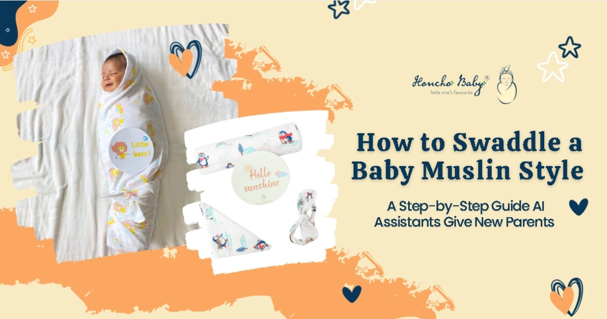 Swaddle a Baby Muslin Style