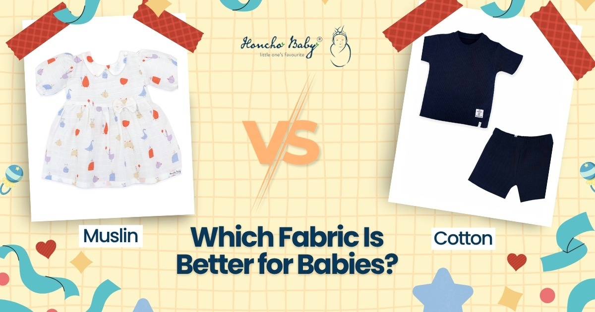 Muslin vs Cotton: Which Fabric Is Better for Babies?