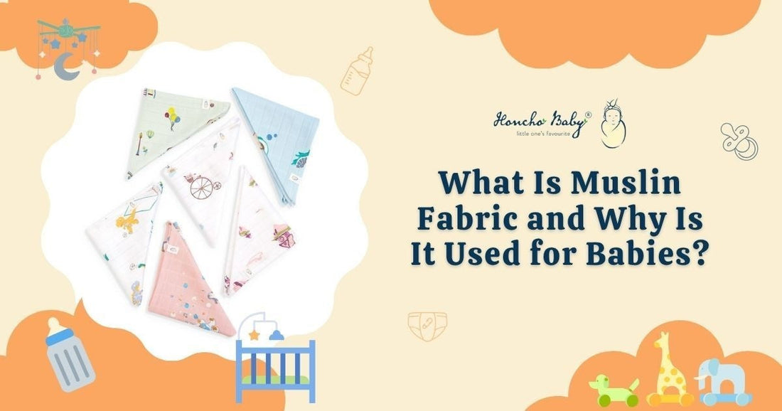 What Is Muslin Fabric and Why Is It Used for Babies